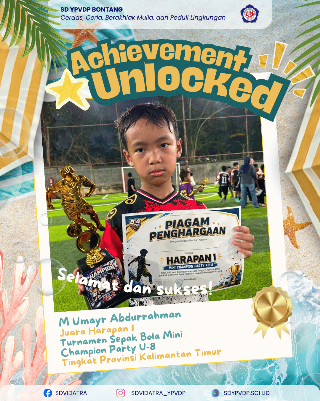 Muhammad Umayr Abdurrahman Raih Juara Harapan 1 Turnamen Sepak Bola Mini Tingkat Provinsi