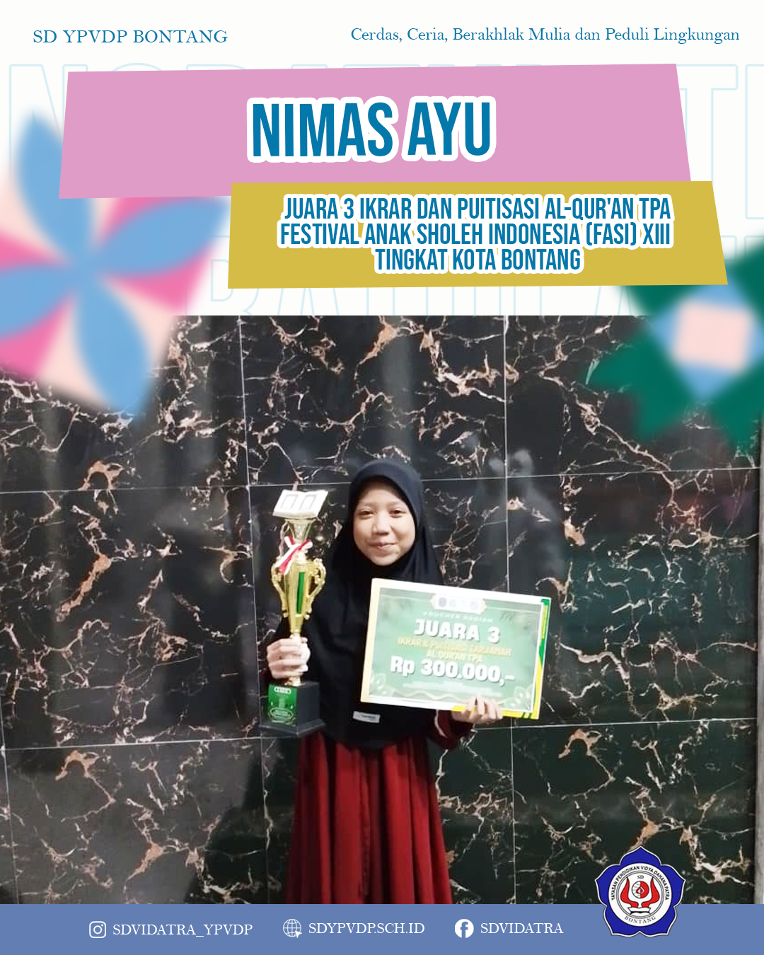 Nimas Ayu Berhasil Meraih Juara 3 Cabang Ikrar dan Puitisasi Al-Qur'an pada FASI XIII Tingkat Kota Bontang
