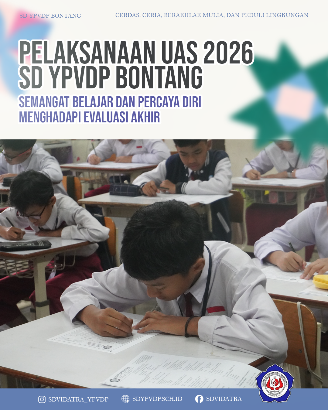 Pelaksanaan UAS 2026 di SD YPVDP Bontang Berjalan Tertib dan Lancar