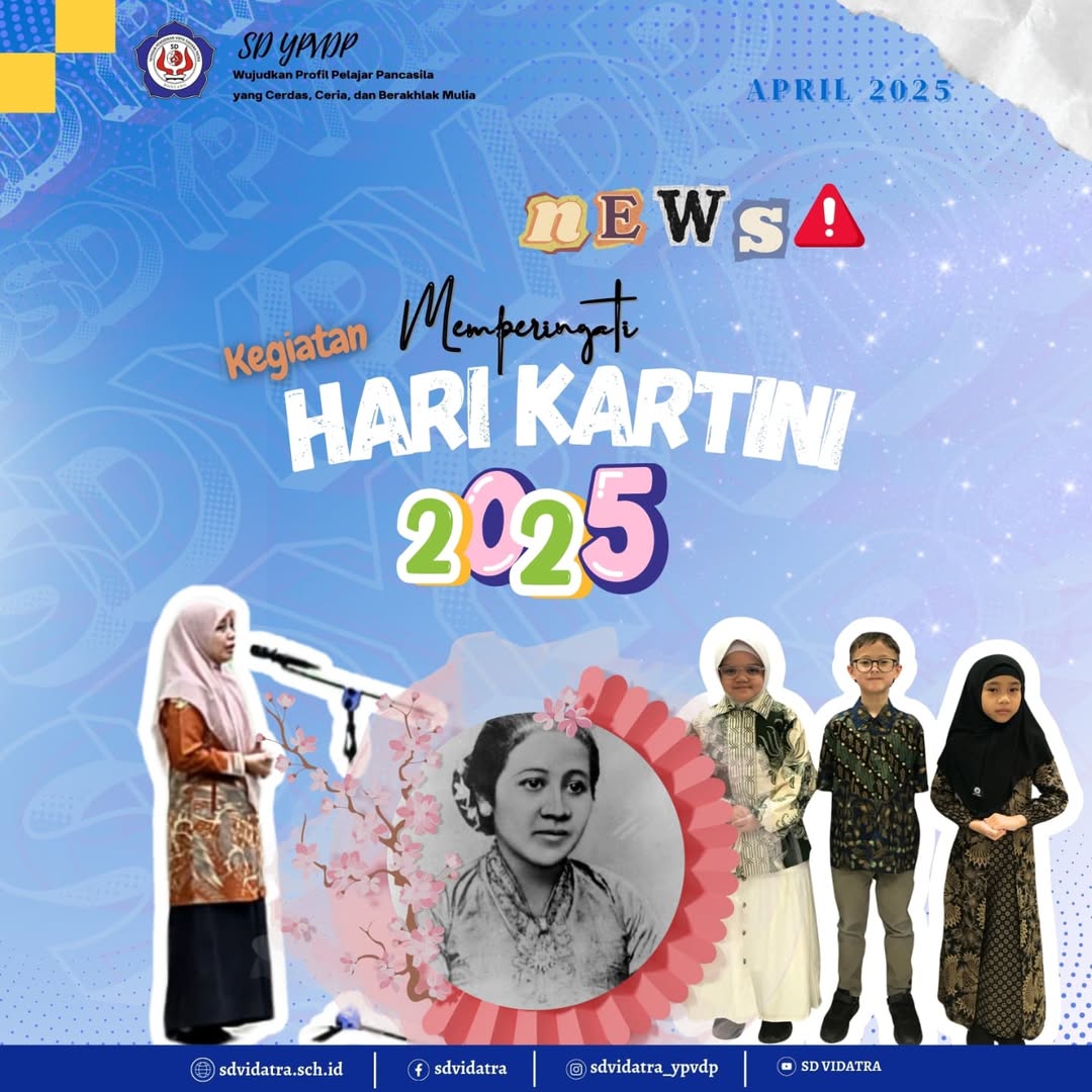 Peringatan Hari Kartini di SD Vidatra: Penuh Warna dan Semangat Kebangsaan
